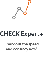 CHECK Expert+-Check out the speed and accuracy now!